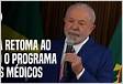 Lula sanciona lei que retoma o programa Mais Médicos veja